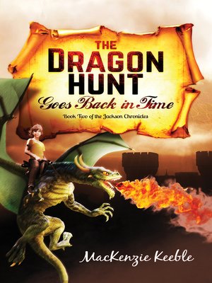 cover image of The Dragon Hunt Goes Back In Time